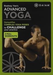 Image Rodney Yee's Advanced Yoga - 2 Hip Opening Routine