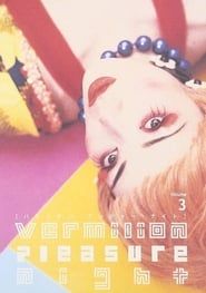 Vermilion Pleasure Night Volume 3 series tv