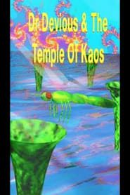 Dr. Devious & The Temple of Kaos series tv