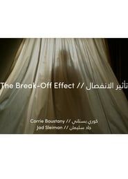 The Break-off Effect series tv