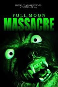 Full Moon Massacre series tv