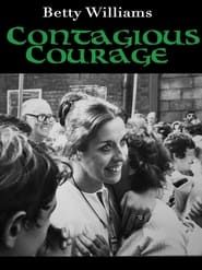 Betty Williams: Contagious Courage series tv