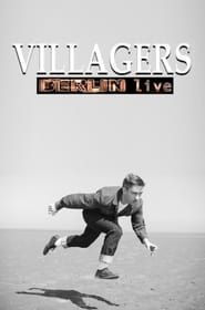 Villagers - Berlin Live series tv