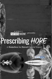 Image Prescribing Hope: A Homeless in Hawaii Special Report