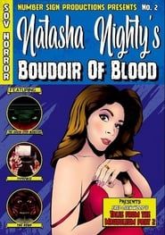 Natasha Nighty’s Boudoir Of Blood series tv