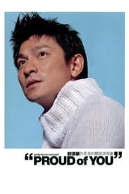 Image Andy Lau Proud of You Concert