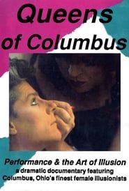 Image Queens of Columbus: Performance and the Art of Illusion 1992