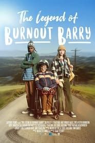 Legend of Burnout Barry series tv
