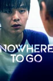 Nowhere to Go series tv