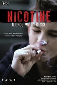 Nicotine - A Drug with a Future series tv
