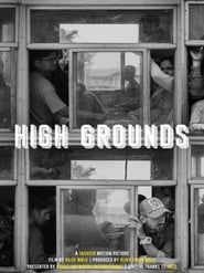 HIGH GROUNDS series tv