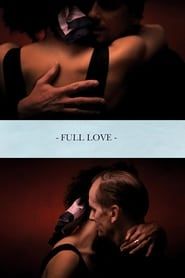 Full Love (2013)
