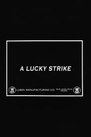 A Lucky Strike (1915)