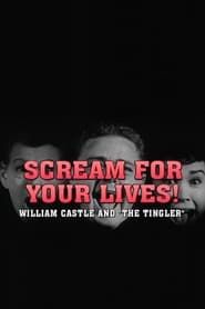 Image Scream For Your Lives: William Castle and 'The Tingler'