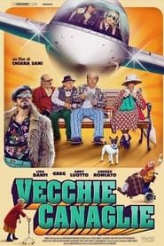 Vecchie canaglie 2022 streaming