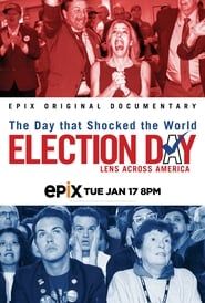 Election Day: Lens Across America series tv