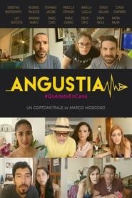 Angustia #QuédateEnCasa series tv
