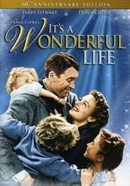 Frank Capra's 'It's a Wonderful Life': A Personal Remembrance series tv