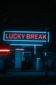 Lucky Break series tv
