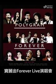 Polygram Forever Live 2013 series tv