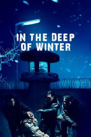 In the Deep of Winter 2017 streaming