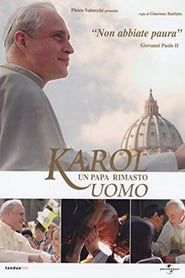 Karol, le combat d'un Pape 2006 streaming