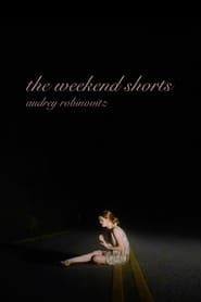 the weekend shorts series tv