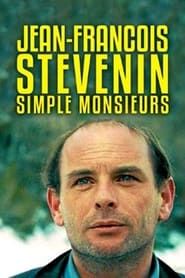 Jean-François Stévenin - Simple Messieurs series tv