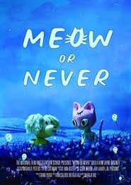 Meow or Never 2020 streaming