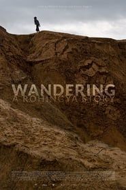 Wandering, a Rohingya Story series tv