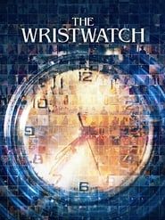 The Wristwatch series tv