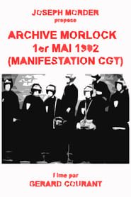 Archive Morlock: 1er mai 1982 (Manifestation CGT) series tv