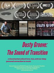 Dusty Groove: The Sound of Transition (with Baba Sura) series tv