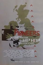 The Pioneers: The British Hip Hop Documentary series tv