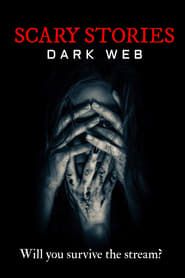 Scary Stories: Dark Web series tv