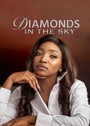Diamonds in the Sky (2018)