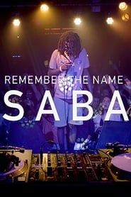 Remember the Name: Saba series tv