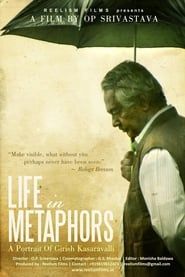 Life in Metaphors: A Portrait of Girish Kasaravalli series tv