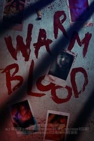 Warm Blood series tv