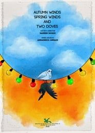 Autumn Winds, Spring Winds and Two Doves series tv