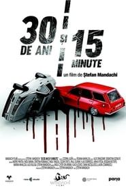 30 Years and 15 Minutes series tv