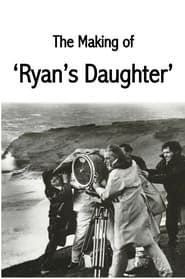 The Making of Ryan's Daughter series tv