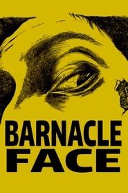 Barnacle Face series tv