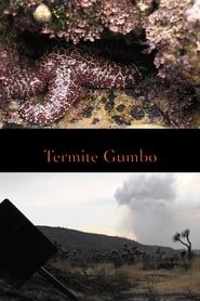 Termite Gumbo series tv