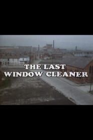 The Last Window Cleaner series tv