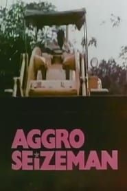 Aggro Seizeman series tv