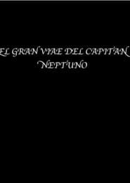 El gran viaje del capitán Neptuno