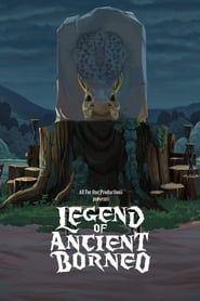 Legend of Ancient Borneo series tv