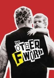 The Other F Word series tv