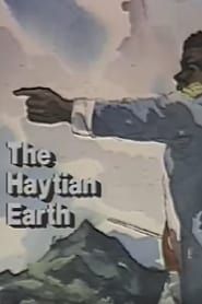 The Haytian Earth series tv
